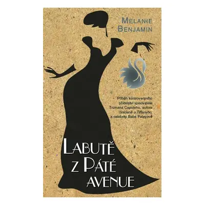 Labutě z Páté avenue - Melanie Benjamin