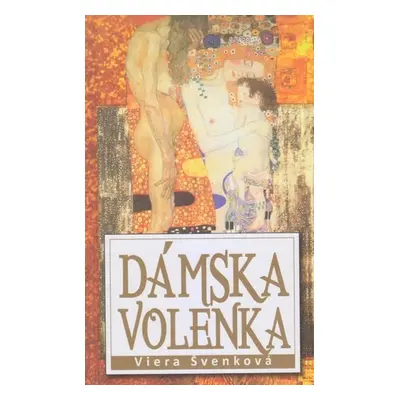 Dámska volenka - Viera Švenková