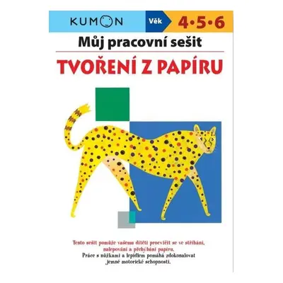 Můj pracovní sešit Tvoření z papíru - Giovanni K. Moto