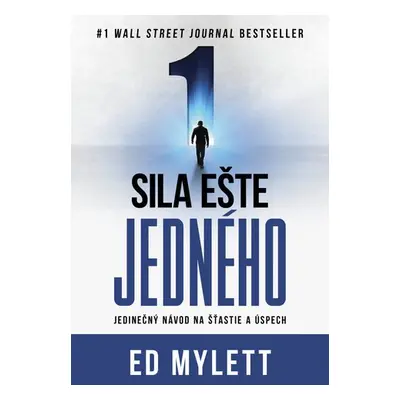 Sila ešte jedného - Ed Mylett