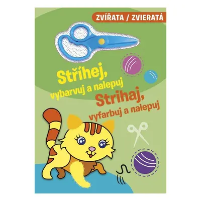 Zvířata - Stříhej, vybarvuj a nalepuj / Zvieratá - Strihaj, vyfarbuj a nalepuj