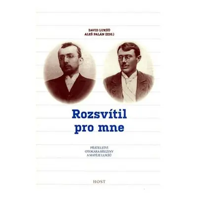 Rozsvítil pro mne - D. Lukšů