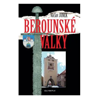 Berounské války - Václav Junek