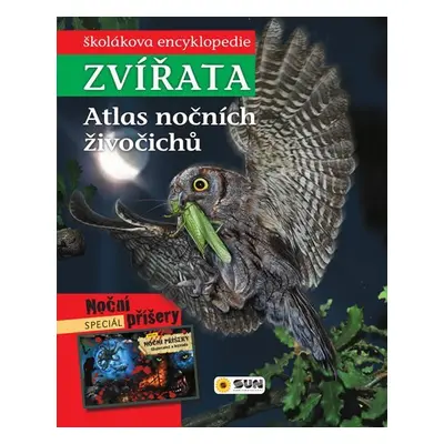 Zvířata - Atlas nočních živočichů - kolektiv