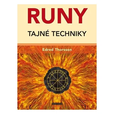 Runy - Tajné techniky - Edred Thorsson