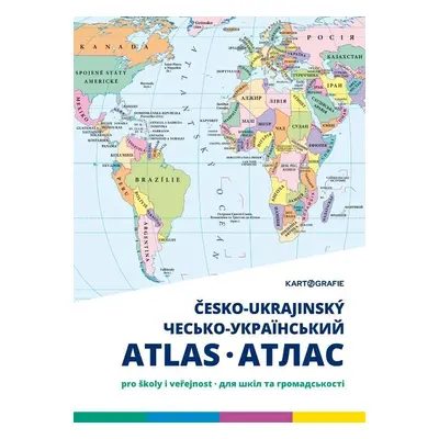 Česko-ukrajinský atlas pro školy i veřejnost - Lenka Olivová