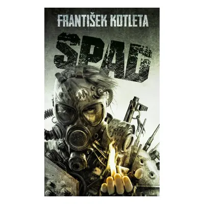 Spad, 2. vydání - František Kotleta