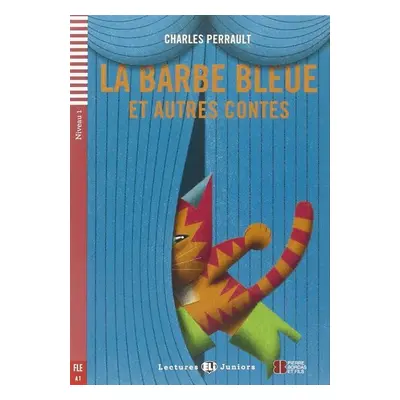 Lectures ELI Juniors 1/A1: Barbe bleue + Downloadable multimedia - Charles Perrault