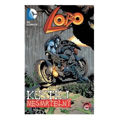 Lobo - Kostěj nesmrtelný - Alan Grant