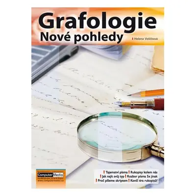 Grafologie - Nové pohledy - Helena Veličková