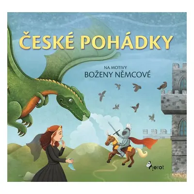 České pohádky na motivy Boženy Němcové - Petr Šulc