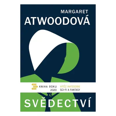 Svědectví - Margaret Atwood