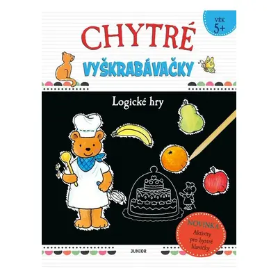 Chytré vyškrabávačky - Logické hry - Kolektiv autorú