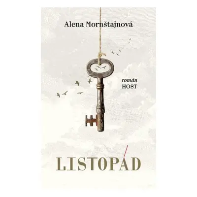 Listopád, 1. vydání - Alena Mornštajnová