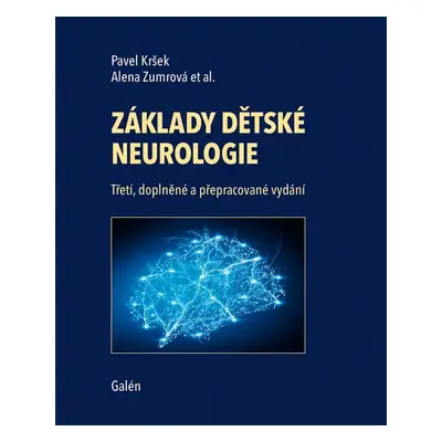 Základy dětské neurologie - Pavel Kršek