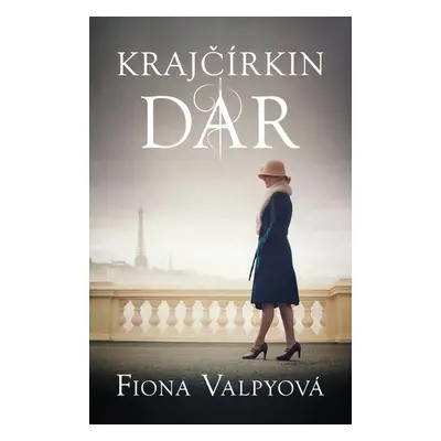 Krajčírkin dar - Fiona Valpy