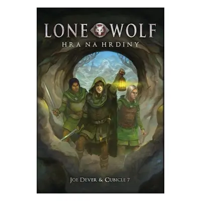 Lone Wolf Hra na hrdiny - Joe Dever