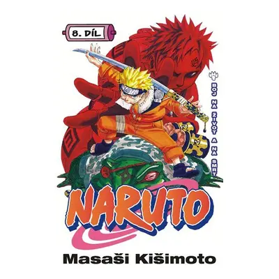 Naruto 8 - Boj na život a na smrt - Masaši Kišimoto