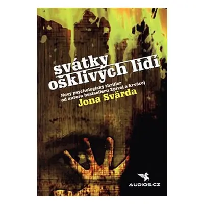 Svátky ošklivých lidí - Jon Svärd