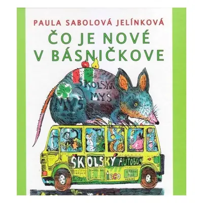 Čo je nové v básničkove - Paula Sobolová Jelínková