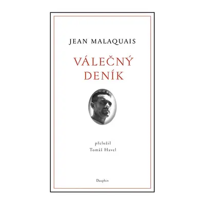 Válečný deník - Jean Malaquais