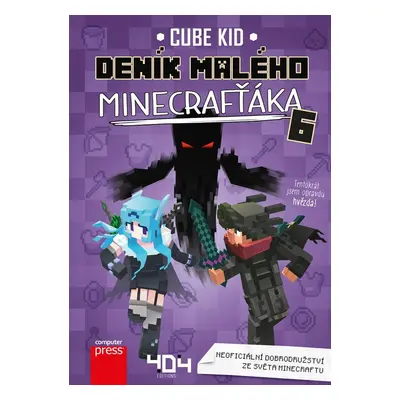 Deník malého Minecrafťáka 6, 2. vydání - Cube Kid