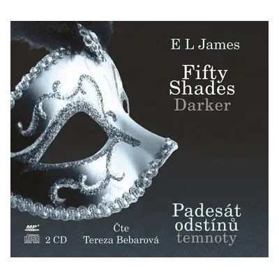 Fifty Shades Darker Padesát odstínů temnoty (audiokniha) - Erika Leonard James