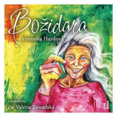 Božidara - 2 CDmp3 (Čte Valérie Zawadská) - Veronika Hurdová