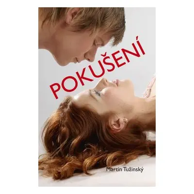 Pokušení - Martin Tužinský