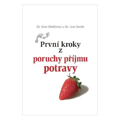 První kroky z poruchy příjmu potravy - Kate Middleton