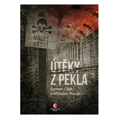 Útěky z pekla - Roman Cílek