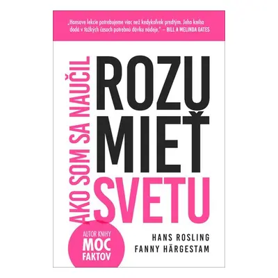 Ako som sa naučil rozumieť svetu - Hans Rosling