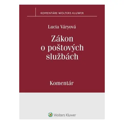 Zákon o poštových službách - Lucia Váryová