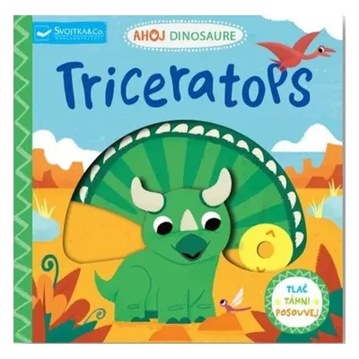 Ahoj Dinosaure Triceratops - David Partington