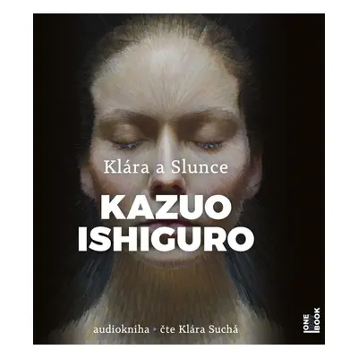 Klára a Slunce - CDmp3 (Čte Klára Suchá) - Kazuo Ishiguro