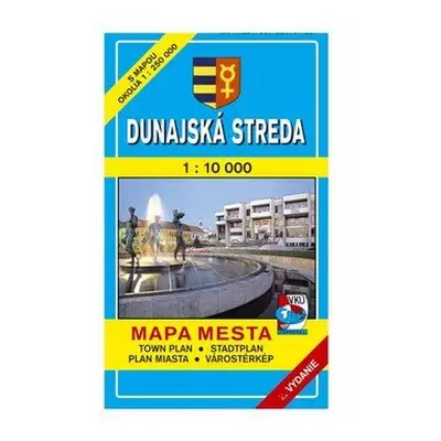 Dunajská Streda Mapa mesta Town plan Stadtplan Plan miasta Várostérkép