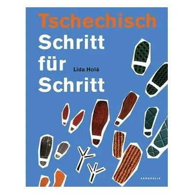 Tschechisch Schritt für Schritt + CD - Lída Holá