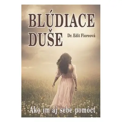 Blúdiace duše - Edit Fiore