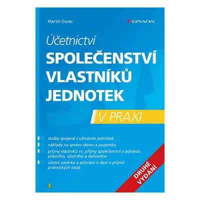 Účetnictví společenství vlastníků jednotek v praxi, 2. vydání - Martin Durec