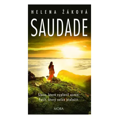 Saudade - Helena Žáková