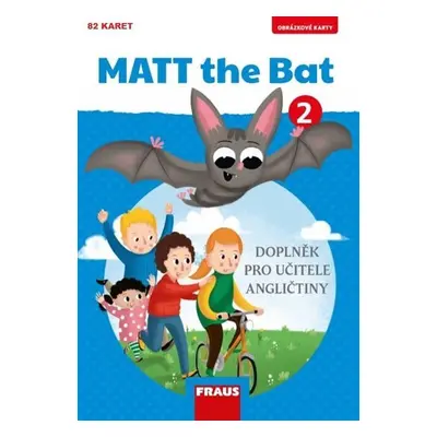 MATT the Bat 2 - Obrázkové karty - Miluška Karásková