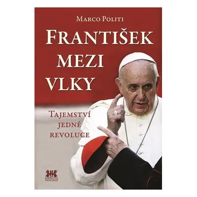 František mezi vlky - Marco Politi