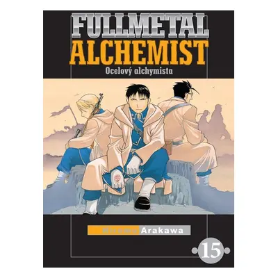 Fullmetal Alchemist - Ocelový alchymista 15 - Hiromu Arakawa