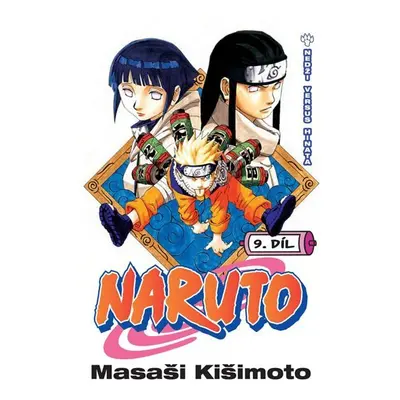 Naruto 9 - Nedži versus Hinata - Masaši Kišimoto