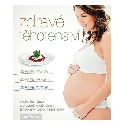 Zdravé těhotenství - Jana Eliášová