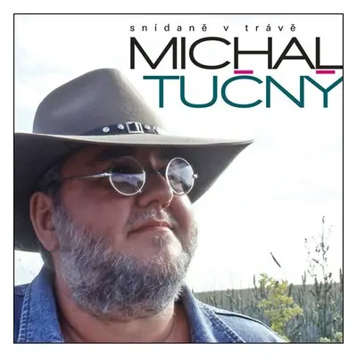 Snídaně v trávě - CD - Michal Tučný