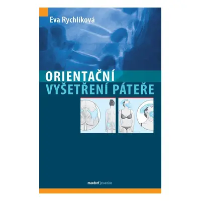 Orientační vyšetření páteře - Eva Rychlíková