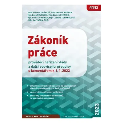 Zákoník práce, prováděcí nařízení vlády a další související předpisy s komentářem k 1.1.2023 - P