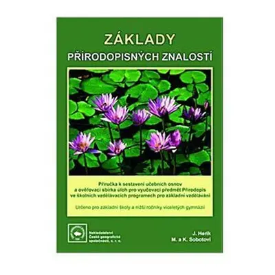 Základy přírodopisných znalostí, příručka pro učitele - Sobotovi M. a K.