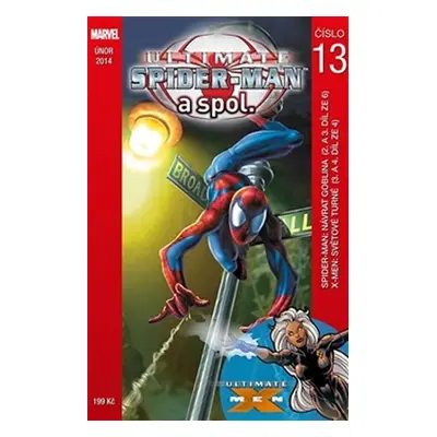 Ultimate Spider-man a spol. 13 - Brian Michael Bendis